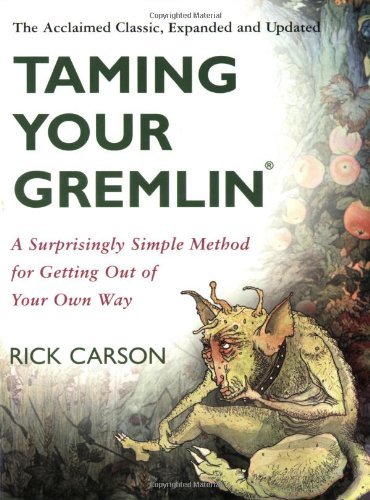 taming your gremlin